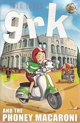 Grk and the Phoney Macaroni (A Grk Book)